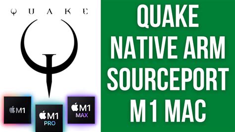 Below are numerous options in varying levels of complexity, modernity, capability and compatibility. . Quake mac m1